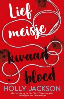 Lief meisje, kwaad bloed