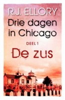 Drie dagen in Chicago / 1 De zus