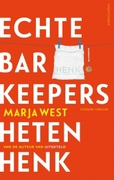 Echte barkeepers heten Henk