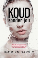 Koud zonder jou