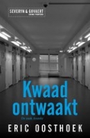 Kwaad ontwaakt