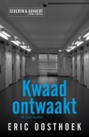 Kwaad ontwaakt