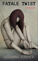 Fatale twist